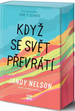 Když se svět převrátí - Jandy Nelsonová
