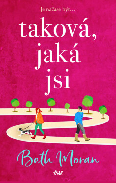 Taková, jaká jsi - Beth Moran
