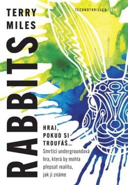 Rabbits Terry Miles