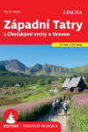 Západní Tatry s Chočskými vrchy a Oravou - Rother - Lingea