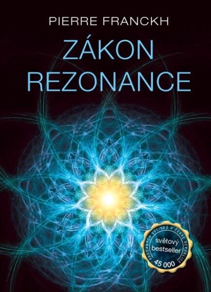 Zákon rezonance Pierre Franckh