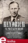 Heydrich na Pražském hradě