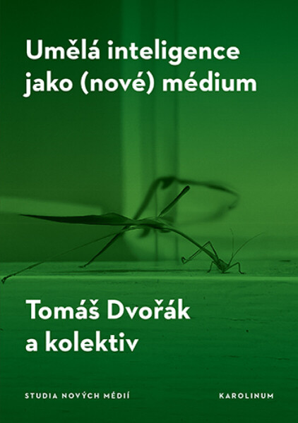 Umělá inteligence jako (nové) médium - Tomáš Dvořák