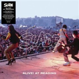 Alive! At Reading Slade