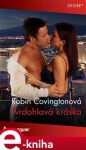 Tvrdohlavá kráska - Robin Covingtonová e-kniha