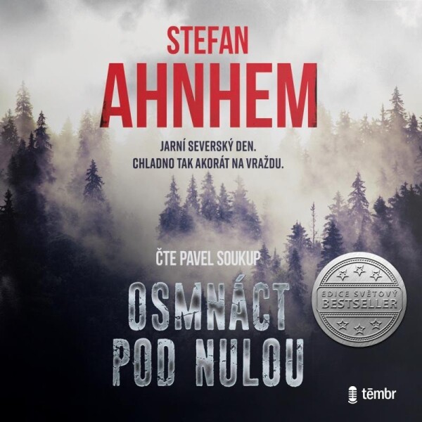 Osmnáct pod nulou Stefan Ahnhem