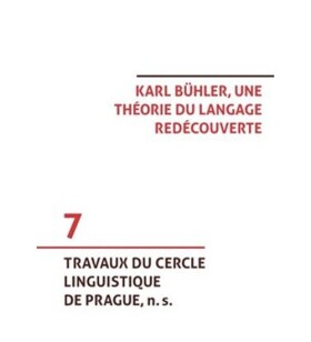 Karl Bühler, une théorie du langage redécouverte