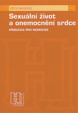 Sexuální život a onemocnění srdce - Petr Niederle