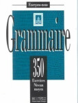 Grammaire 350 Exercices niveau moyen - Livre de l´eleve - kolektiv autorů