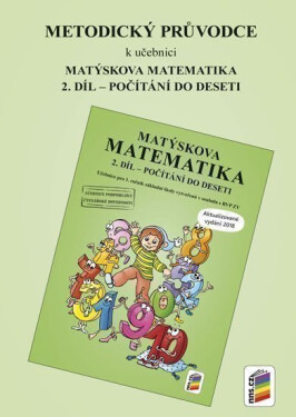Metodický průvodce k Matýskově matematice 2. díl - aktualizované vydání 2018 - Miloš Novotný