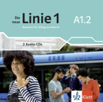 Die neue Linie 1 - A1.2 - 2Audio CD - Eva Harst