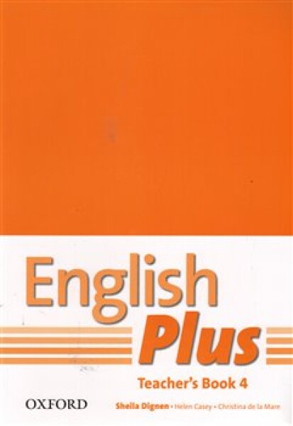 English Plus Teacher´s Book with photocopiable resources Sheila Dignen