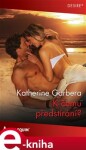 K čemu předstírání? - Katherine Garbera e-kniha