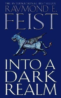 Into a Dark Realm (Darkwar 2) - Raymond E. Feist