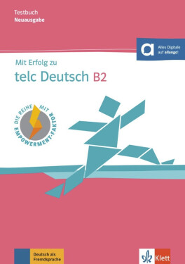 Mit Erfolg zu telc Deutsch B2 – Testbuch + MP3 allango.net