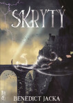 Skrytý - Benedict Jacka