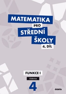 Matematika pro 4.díl Učebnice