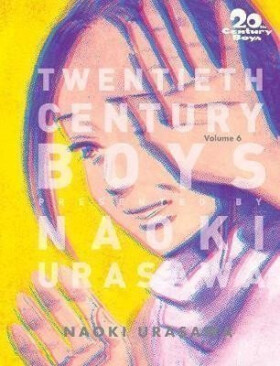 20th Century Boys 6 - Naoki Urasawa