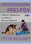 Hersenwerk pro psy Psí hlavolamy Šimona Drábková