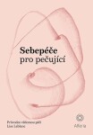 Sebepéče pro pečující Lise Leblanc