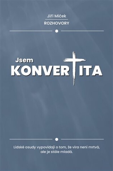 Jsem konvertita
