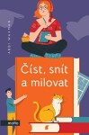 Číst, snít milovat