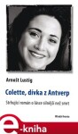 Colette, dívka Antverp Arnošt Lustig