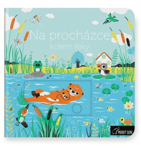 Na procházce kolem řeky