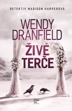 Živé terče - Wendy Dranfield