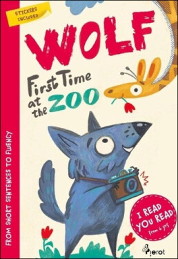 Wolf first time at the ZOO - I Read, You Read - With Stickers! - Petr Šulc
