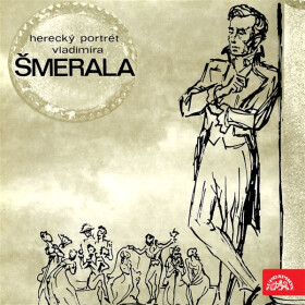 Herecký portrét Vladimíra Šmerala - Jan Werich