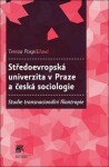 Středoevropská univerzita Praze česká sociologie Tereza Pospíšilová