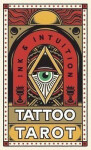 Tattoo Tarot (Mini Deck): Ink Intuition - Collis Diana McMahon