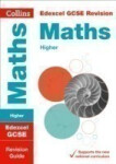 Edexcel GCSE 9-1 Maths Higher Revision Guide - Collins GCSE