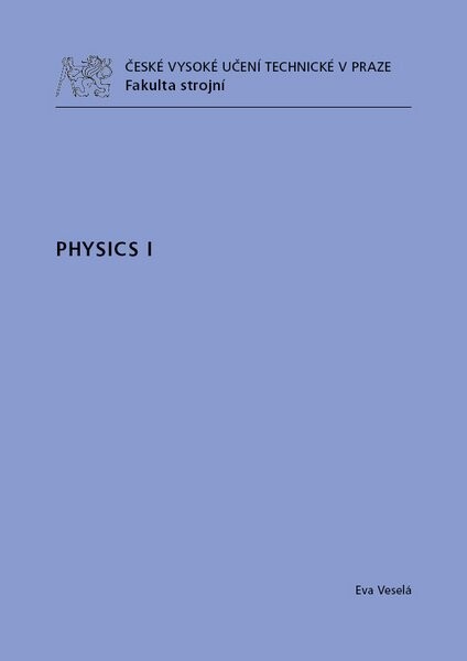 Physics I. - Eva Veselá