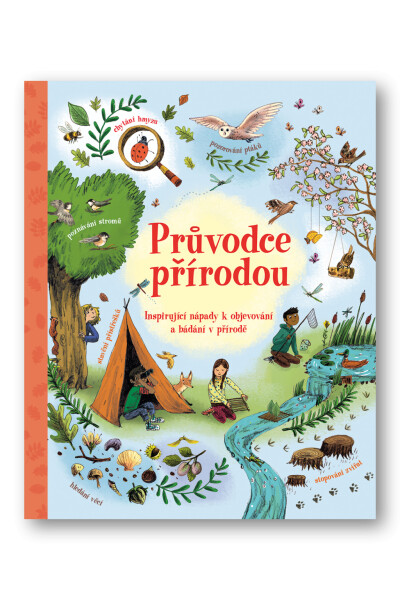 Průvodce přírodou - Alice James; Emily Bone