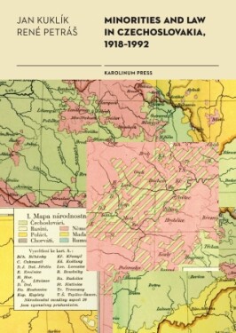 Minorities and Law in Czechoslovakia, 1918–1992 - Jan Kuklík, René Petráš - e-kniha