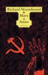 Marx a Satan - Richard Wurmbrand - e-kniha