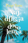 Najdlhšia dovolenka - Paige Toon