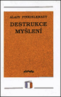 Destrukce myšlení