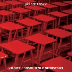Valdice Odsouzeni neexistenci