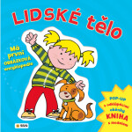 Lidské tělo - Má první obrázková encyklopedie - pop-up s lentikulárními obrázky