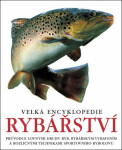 Velká encyklopedie rybářství,