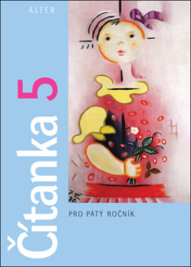 Čítanka pro 5. ročník (tvrdá vazba) - Hana Rezutková