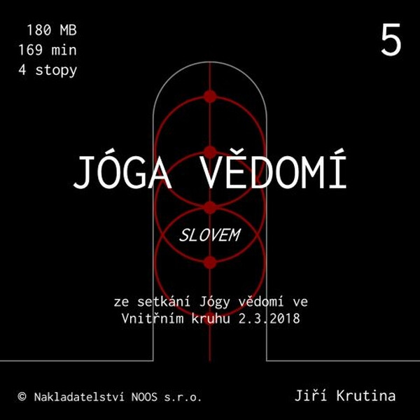 Jóga vědomí slovem 5 - Jiří Krutina