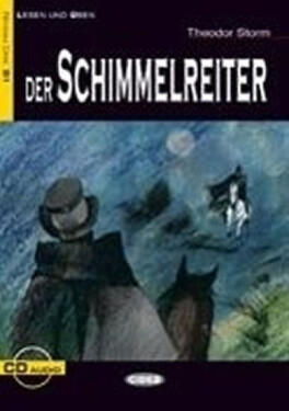 Der Schimmelreiter + CD - Theodor Storm