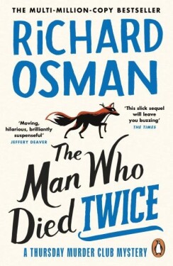 The Man Who Died Twice, 1. vydání - Richard Osman
