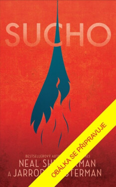 Sucho - Neal Shusterman