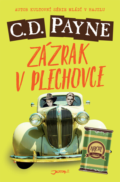 Zázrak v plechovce - C. Douglas Payne