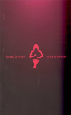 Malá noční můra Ondřej Červinka